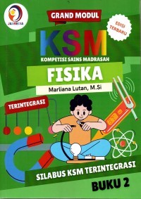 Grand Modul KSM Fisika Terintegrasi Getaran ; Buku 2