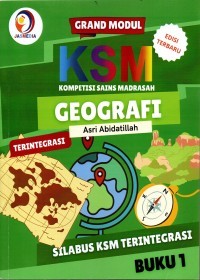 Grand Modul KSM Geografi Terintegrasi Jilid 1