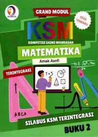 Grand Modul KSM Matematika Aljabar Terintegrasi ; Buku 2