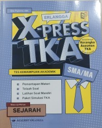 Erlangga X-Press TKA SMA/MA Sejarah